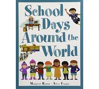 School Days Around the World - HardBack NEW Margriet Ruurs 2015-04