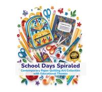 School Days Spiraled Contemporary Paper Quilling Art Collection with Educational Themes: paper quilling gallery