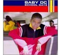 School Dayz by Baby Dc