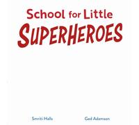 School for Little Superheroes