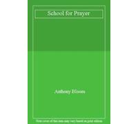 School for Prayer