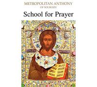 School for Prayer