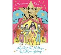 School for Stars: A Princess Rescue: Book 7