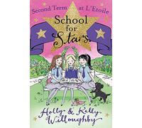 School for Stars: Second Term at L'Etoile: Book 2