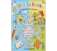 School & Home: My Big Word Search Adventure: Fun & Educational Word Search Puzzles for Kids - Boost Vocabulary at School and Home, 60 Clear and simple puzzles