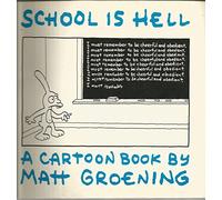 School Is Hell: A Cartoon Book