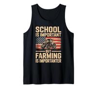 School is Important But Farming is Importanter Tractor Farm Tank Top
