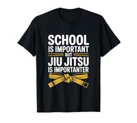 School is Important But Jiu Jitsu Importanter Martial Arts T-Shirt