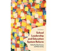 School Leadership and Education System Reform