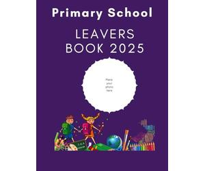 School Leavers Book - School Memories & Memoirs Preparing For HighSchool