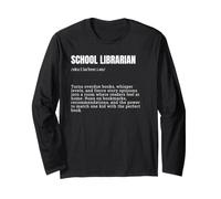 School Librarian Dictionary Definition Funny Book Lover Long Sleeve T-Shirt