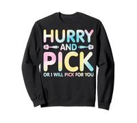 School Lunch Lady Gifts - Hurry & Pick or I'll Pick for You Sweatshirt