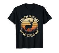 School Matters Hunting Matters More Deer Hunting Retro T-Shirt
