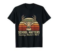 School Matters Hunting Matters More Deer Hunting Retro T-Shirt