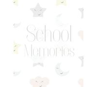 School Memory Book - Smiling Stars: England And Wales Nursery - Year 6