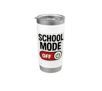 School Mode Off Summer Break Year End Spring Teacher Student Stainless Steel Insulated Tumbler