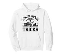 School Nurse I Know All The Tricks Funny Nursing Pullover Hoodie