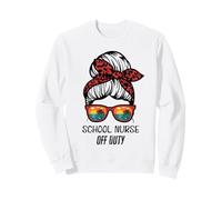 School Nurse Off Duty messy bun beach sunset funny Sweatshirt