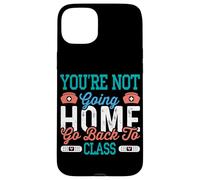 School Nurse On Duty You're Not Going Home Case for iPhone 15 Plus
