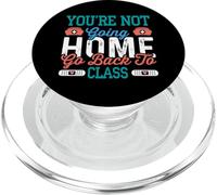 School Nurse On Duty You're Not Going Home PopSockets PopGrip for MagSafe
