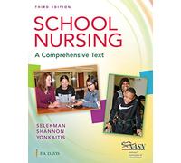 School Nursing: A Comprehensive Text