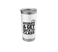 School Nursing Nurse Week, Hydrate and Get Back to Class Stainless Steel Insulated Tumbler