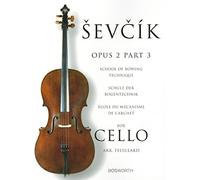 School of Bowing Technique for Cello, Op. 2 Part 3 – Bosworth