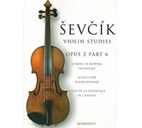 School Of Bowing Technique Opus 2 Part 6: The Original Sevcik Violin Studies