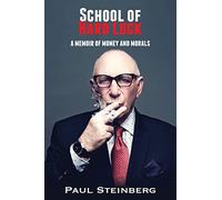 School of Hard Luck: A Memoir of Money and Morals