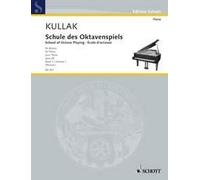 School of Octave Playing op. 48 piano Kullak Vorschule Schott Music Saddle-wire