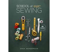 School of Sewing: Learn it. Teach it. Sew Together.