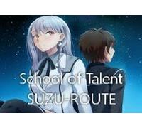 School of Talent: SUZU-ROUTE PC Steam CD Key
