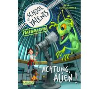 School of Talents Mission 1: Achtung, Alien!