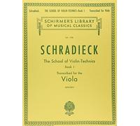 School of Violin Technics, Op. 1 - Book 1: Viola Method (Schirmer Library of Classics, 1750)