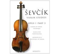 School Of Violin Technique, Opus 1 Part 3: Otakar Sevcik: Violin Studies