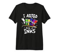 School Painting Lesson I Arted and It Inks Funny Art Teacher Premium T-Shirt