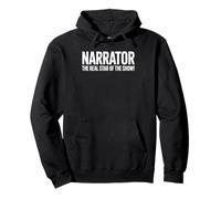 School Play Nativity Narrator Real Star Of The Show Pullover Hoodie