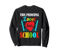 School Principal for Women Loves Her School Leadership Sweatshirt