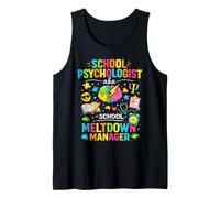School Psychologist Aka Meltdown Manager Funny Tank Top