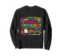 School Psychologist Assess Support Empower Rainbow Sweatshirt