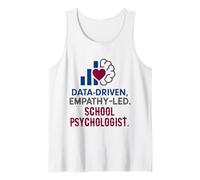 School Psychologist Data Driven Empathy Led Behavioral Brain Tank Top