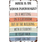 School Psychologist Door Sign Where is The School Psychologist Therapy Office Decor Art Metal Tin Sign 12 X 8 Inch Plaque