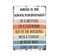 School Psychologist Door Sign Where is The School Psychologist Therapy Office Decor Poster Metal Tin Sign school classroom decorations 8x12 In