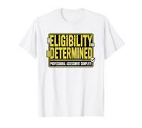 School Psychologist Eligibility Determination Funny Psych T-Shirt