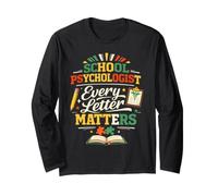 School Psychologist Every Letter Matters Funny Long Sleeve T-Shirt