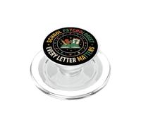 School Psychologist Every Letter Matters Funny PopSockets PopGrip for MagSafe