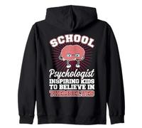 School Psychologist Inspiring Kids To Believe In Themselves Zip Hoodie