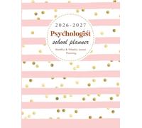 School Psychologist Planner 2026-2027: A Simple Lesson Planning School Psych to Keep Track of All Your Related Documents