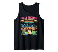School Psychologist Testing Goal Writing Data Loving Tank Top