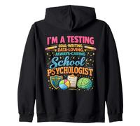 School Psychologist Testing Goal Writing Data Loving Zip Hoodie